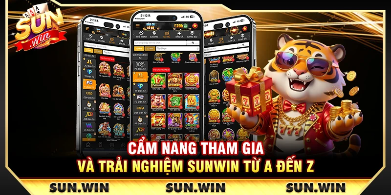SUNWIN【Sun Win】Link Trang Chủ Sun.Win Chuẩn Hãng Chính Thức 20 Cẩm nang tham gia và trải nghiệm Sunwin từ A đến Z